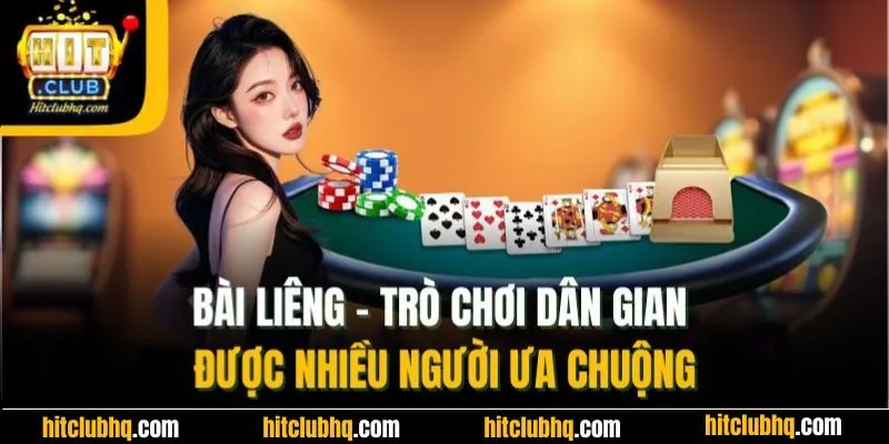 Bài liêng - Trò chơi dân gian được nhiều người ưa chuộng